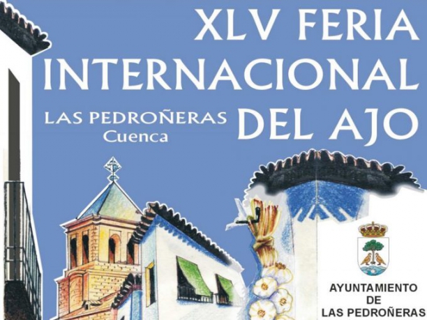 Feria Internacional del Ajo en Las Pedroñeras, Cuenca