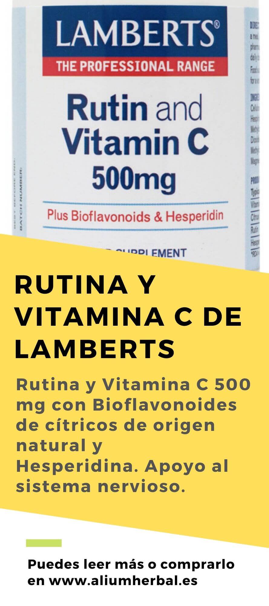 Rutina y Vitamina C 500 mg con Bioflavonoides y Hesperidina 90 tabletas de Lamberts