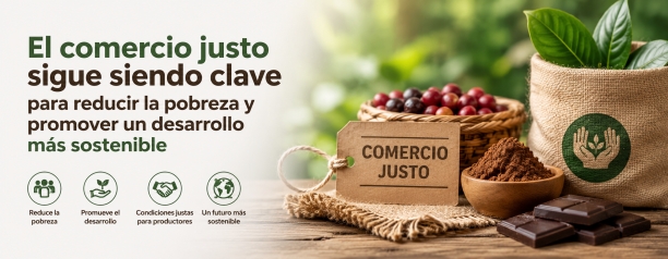 Comercio justo: c&oacute;mo ayuda a peque&ntilde;os productores y por qu&eacute; sigue siendo importante