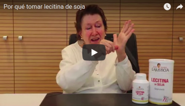 V&iacute;deo sobre Por qu&eacute; tomar lecitina de soja ofrecido por Ana Mar&iacute;a Lajusticia